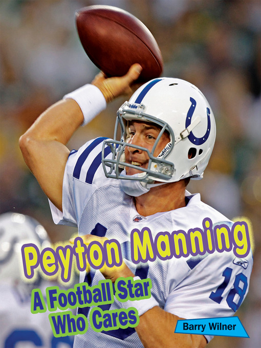 Title details for Peyton Manning by Barry Wilner - Wait list